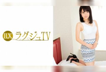 259LUXU-779 ラグジュTV 750 山内愛 20歳 専門学生