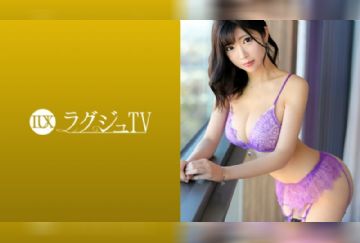 259LUXU-1085 ラグジュTV 1070 麗しきファッションデザイナー、再び。オイルを塗りたくられた美スタイル。敏感になった陰部の奥深くを巨根でピストンされれば、妖艶度が増した表情で中イキ絶頂！