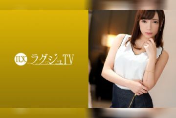  259LUXU-1095 ラグジュTV 1080 「…好きです…おち○ちん…あぁッ！」美意識が詰まったスレンダー美人がお好きなバックで突かれるたび卑猥な言葉を漏らしながらイキまくる！