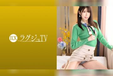  259LUXU-1100 ラグジュTV 1087 お天気キャスターの色白スレンダー美女。ねっとりとした男の責めに毛量多めの股間をしっとりと濡らし、男の肉棒に酔いしれる…。